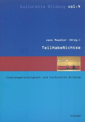 TeilHabeNichtse von Maedler,  Jens
