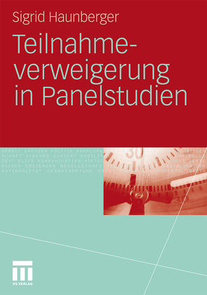 Teilnahmeverweigerung in Panelstudien von Haunberger,  Sigrid