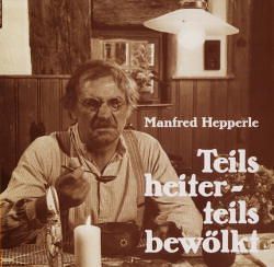 Teils heiter – teils bewölkt von Hepperle,  Manfred