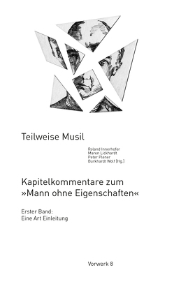 Teilweise Musil von Innerhofer,  Roland, Lickhardt,  Maren, Plener,  Peter, Wolf,  Burkhardt