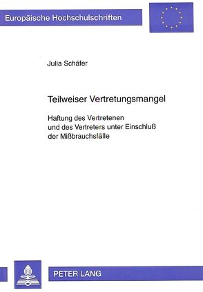 Teilweiser Vertretungsmangel von Schäfer,  Julia