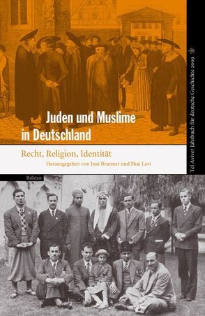 Juden und Muslime in Deutschland von Brunner,  José, Lavi,  Shai