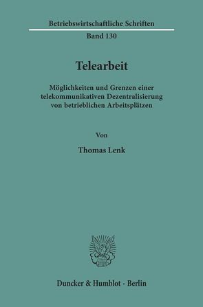 Telearbeit. von Lenk,  Thomas