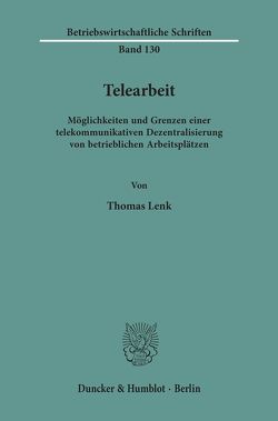 Telearbeit. von Lenk,  Thomas