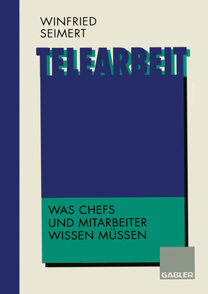 Telearbeit von Seimert,  Winfried