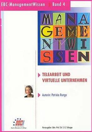 Telearbeit und virtuelle Unternehmen von Runge,  Patricia