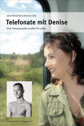 Telefonate mit Denise von Cline,  Denise, Henschel,  Jana