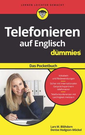 Telefonieren auf Englisch für Dummies Das Pocketbuch von Blöhdorn,  Lars M., Hodgson-Möckel,  Denise