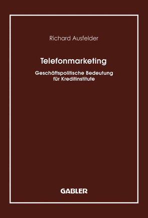 Telefonmarketing von Ausfelder,  Richard