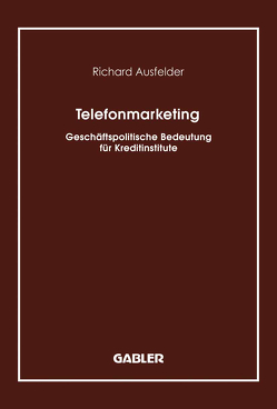 Telefonmarketing von Ausfelder,  Richard