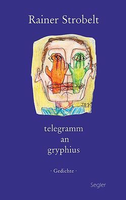 telegramm an gryphius von Bołdak-Janowska,  Tamara, Strobelt,  Rainer