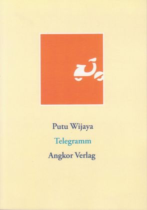 Telegramm von Keller,  Guido, Wijaya,  Putu