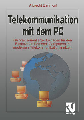 Telekommunikation mit dem PC von Darimont,  Albrecht