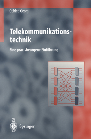 Telekommunikationstechnik von Georg,  Otfried