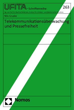 Telekommunikationsüberwachung und Pressefreiheit von Gruske,  Nils