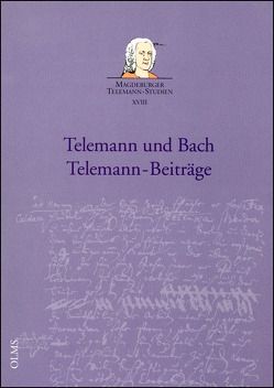 Telemann und Bach – Telemann-Beiträge von Hobohm,  Wolf, Reipsch,  Brit