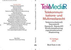 Telemediarecht, Telekommunikations- und Multimediarecht