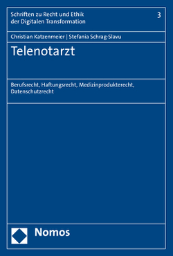 Telenotarzt von Katzenmeier,  Christian, Schrag-Slavu,  Stefania