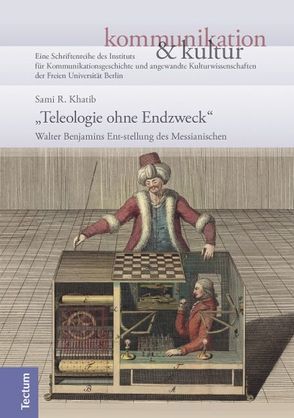 „Teleologie ohne Endzweck“ von Khatib,  Sami R.