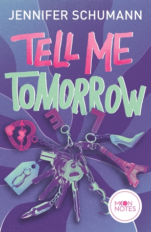 Tell me tomorrow von Moon Notes, Schumann,  Jennifer