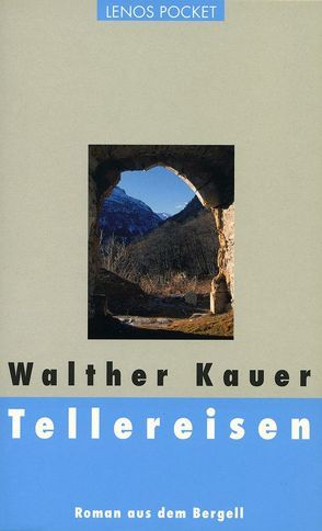 Tellereisen von Kauer,  Walther