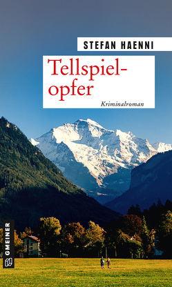 Tellspielopfer von Haenni,  Stefan