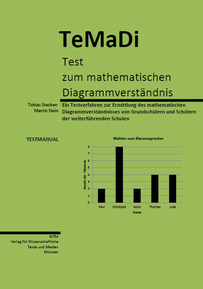 TeMaDi – Test zum mathematischen Diagrammverständnis von Stecken,  Tobias, Stein,  Martin