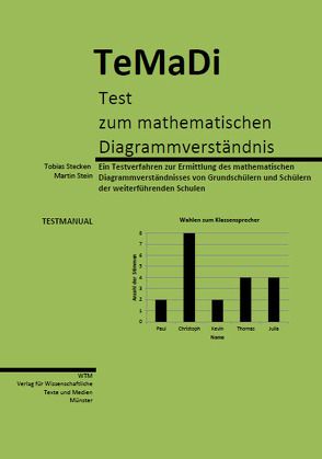 TeMaDi – Test zum mathematischen Diagrammverständnis von Stecken,  Tobias, Stein,  Martin