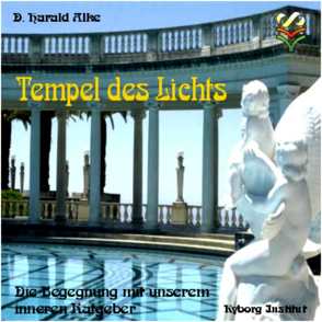 Tempel des Lichts von Alke,  D. Harald