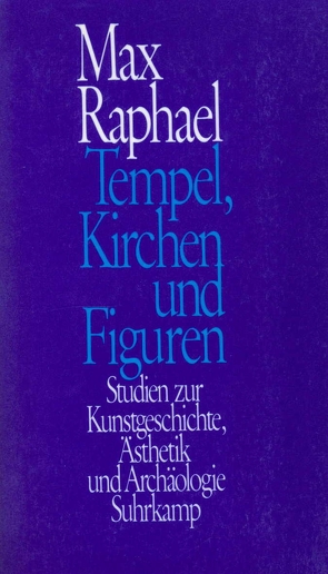 Tempel, Kirchen und Figuren von Heinrichs,  Hans-Jürgen, Raphael,  Max, Wintermeyer,  Rolf