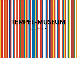 Tempel-Museum 2010-2020 von Koch,  Wilhelm