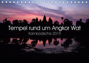 Tempel rund um Angkor Wat (Tischkalender 2019 DIN A5 quer) von Wolf,  Jürgen