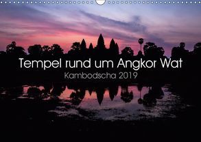 Tempel rund um Angkor Wat (Wandkalender 2019 DIN A3 quer) von Wolf,  Jürgen