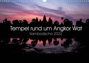 Tempel rund um Angkor Wat (Wandkalender 2022 DIN A3 quer) von Wolf,  Jürgen