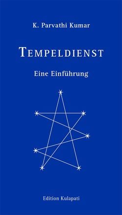 Tempeldienst von Kumar,  K Parvathi