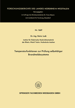 Temperaturfunktionen zur Prüfung selbsttätiger Brandmeldesysteme von Luck,  Heinz