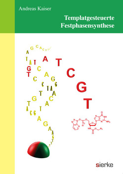 Templatgesteuerte Festphasensynthese von Kaiser,  Andreas