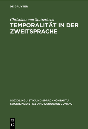 Temporalität in der Zweitsprache von Stutterheim,  Christiane von