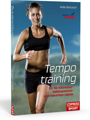 Tempotraining von Bartosch,  Holle