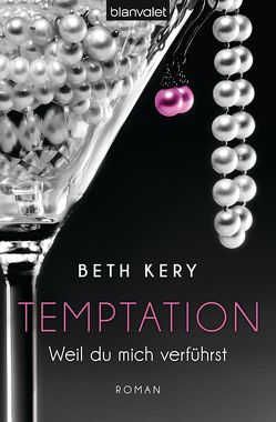 Temptation 1-4 – Weil du mich verführst von Kery,  Beth, Kluge,  Lina