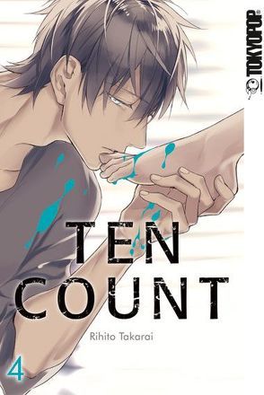 Ten Count 04 von Takarai,  Rihito