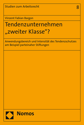 Tendenzunternehmen ‚zweiter Klasse‘? von Bargon,  Vinzent Fabian