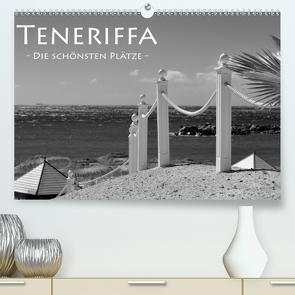 Teneriffa – die schönsten Plätze (Premium, hochwertiger DIN A2 Wandkalender 2021, Kunstdruck in Hochglanz) von Styppa,  Robert