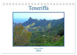 Teneriffa – Insel im Wind (Tischkalender 2024 DIN A5 quer), CALVENDO Monatskalender von Gräf,  Ulrich