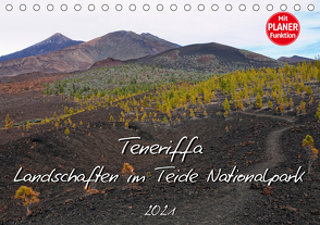 Teneriffa – Landschaften im Teide Nationalpark (Tischkalender 2021 DIN A5 quer) von Frost,  Anja