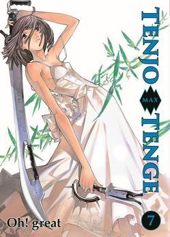 Tenjo Tenge Max 07 von Oh! great