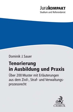 Tenorierung in Ausbildung und Praxis von Sauer,  Dominik Jan