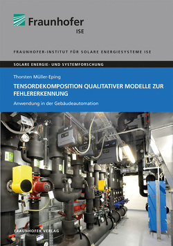 Tensordekomposition qualitativer Modelle zur Fehlererkennung. von Müller-Eping,  Thorsten