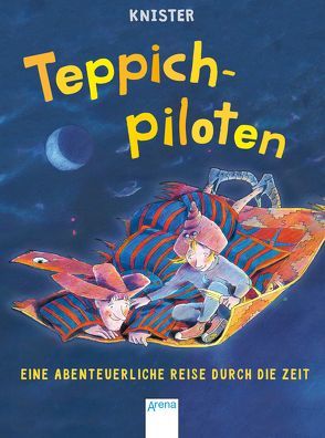 Teppichpiloten von Knister, Pawle,  Margit