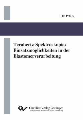 Terahertz-Spektroskopie von Peters,  Ole